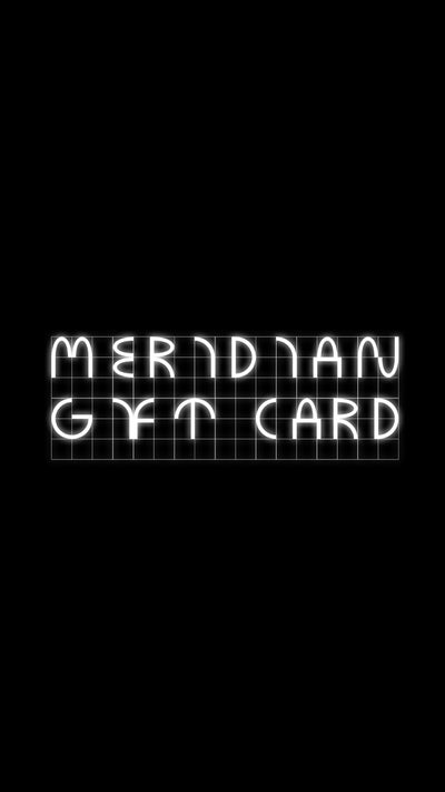 Meridian Gift Card